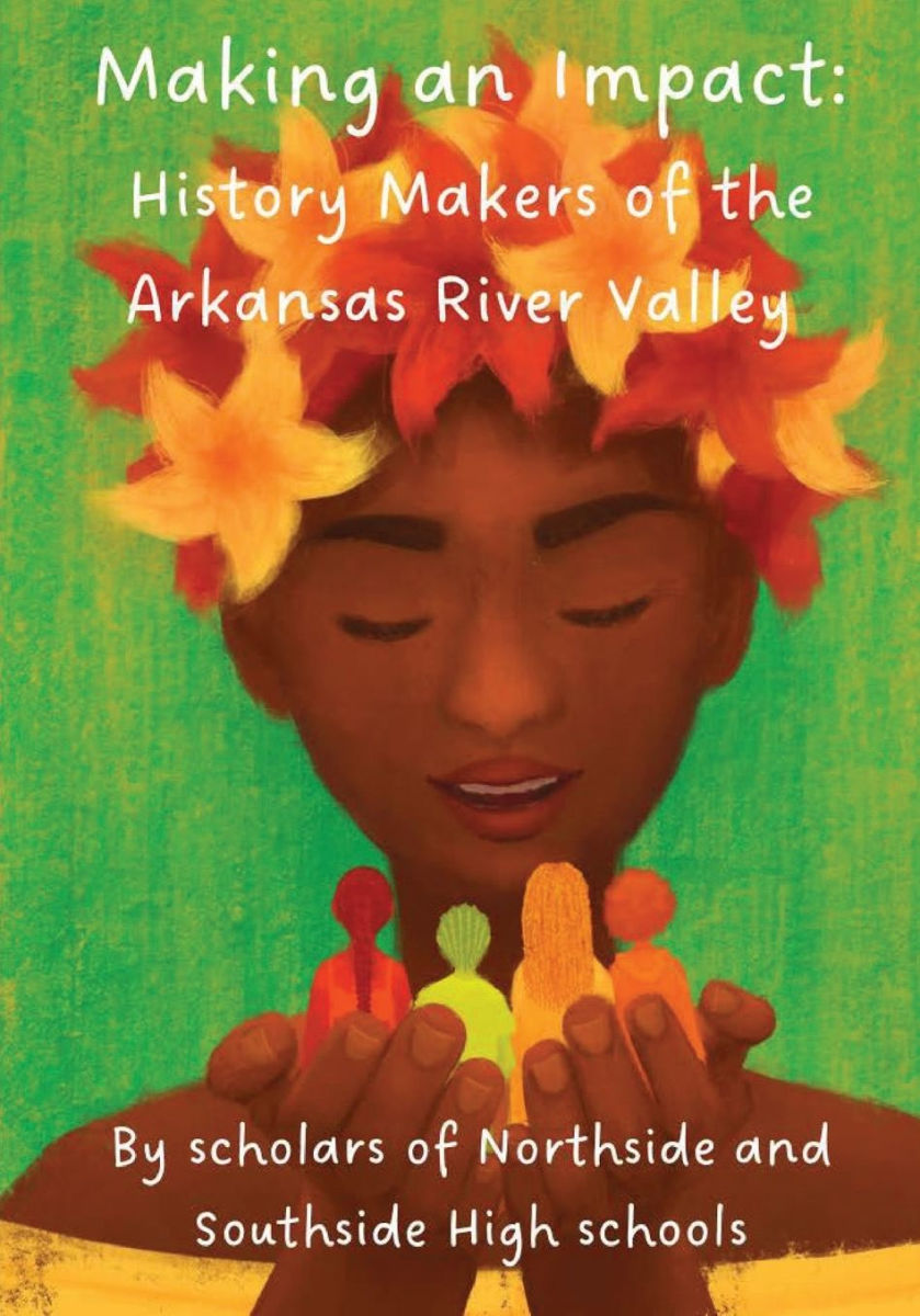 Making an Impact: History Makers of the Arkansas River Valley